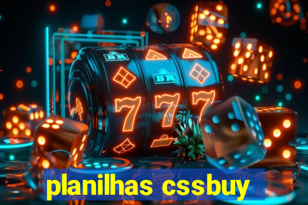 planilhas cssbuy